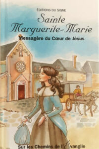 Sainte Marguerite-Marie, messagère du Cœur de Jésus