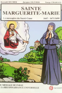 Sainte Marguerite-Marie, la messagère du Sacré-Cœur
