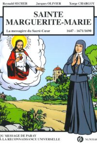 Sainte Marguerite-Marie, la messagère du Sacré-Cœur